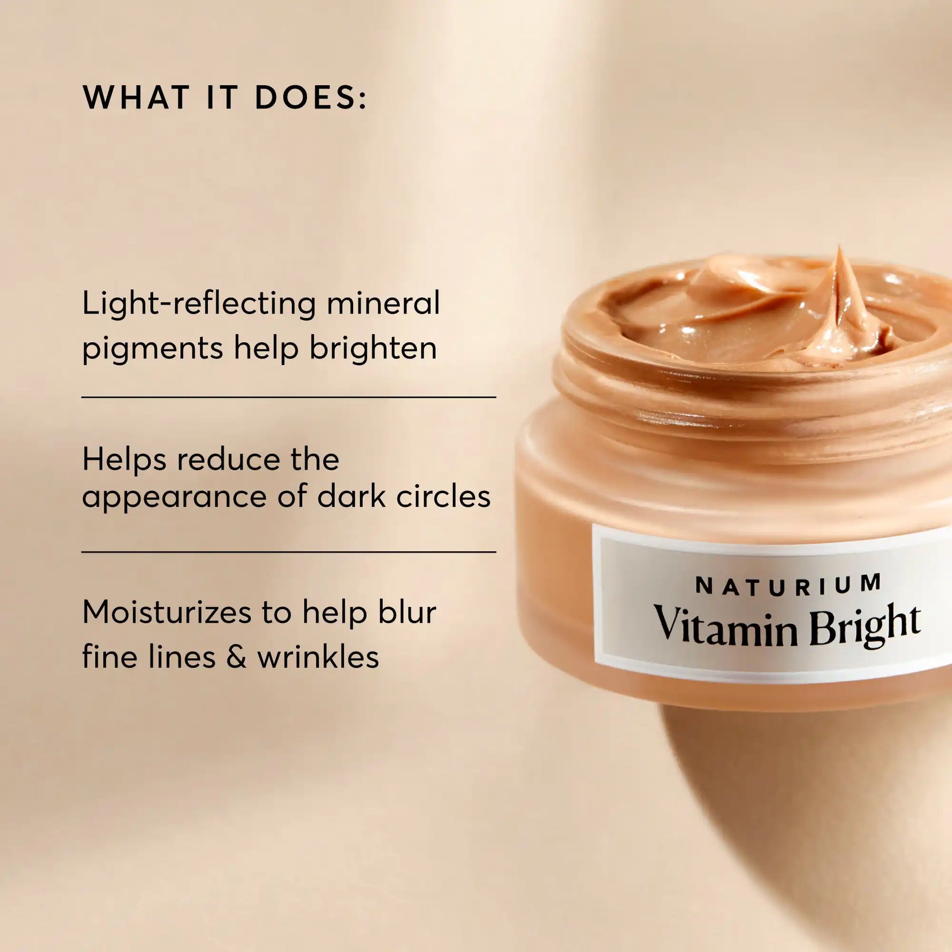 vitamin-bright-illuminating-eye-cream-v4 NATR-10084-Alt-Image-Vitamin-Bright-Illuminating-Eye-Cream-02_dfcf9055-c0e3-45b5-b9a7-421fb19204de.webp