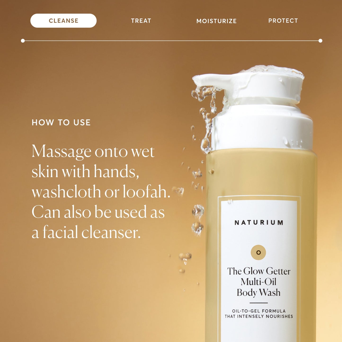 the-glow-getter-multi-oil-hydrating-body-wash-m1 NATR-40001-Alt-Images-The-Glow-Getter-Multi-Oil-Body-Wash-04_830fcb56-6eaa-41f6-ad66-6cdcd333d0d7.jpg