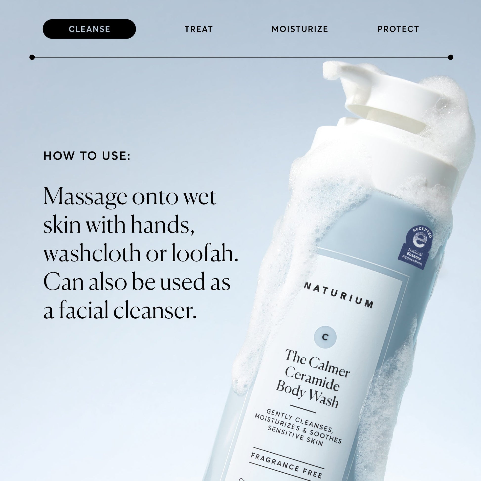 the-calmer-ceramide-body-wash-j3 NATR-40025-Alt-Image-The-Calmer-Ceramide-Body-Wash-04_473be386-102a-4b8d-acae-f11f38e14d29.jpg